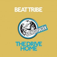 SEX045: BEAT TRIBE – DRIVE HOME