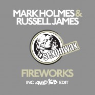 SEX048: Mark Holmes & Russell James – Fireworks
