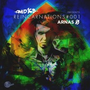 Review: Omid 16B presents Arnas D – Reincarnations 001