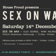 House Proud presents SexOnWax