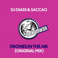 Dj Diass & Saccao – Drones In The Air
