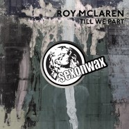 Roy Mclaren – Till We Part