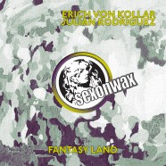 Erich Von Kollar & Julian Rodriguez – Fantasy Land